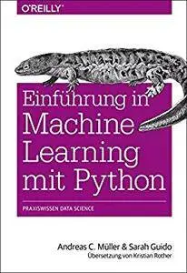 Einführung in Machine Learning mit Python: Praxiswissen Data Science (Animals)