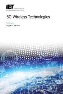 5G Wireless Technologies