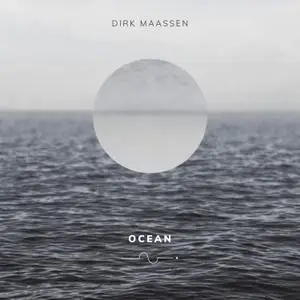 Dirk Maassen - Ocean (2020)