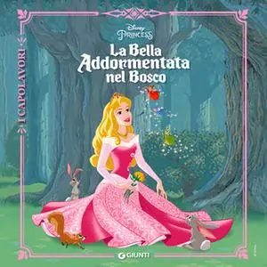 «La Bella Addormentata nel Bosco» by Walt Disney