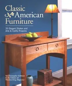 Classic American Furniture (Popular Woodworking)