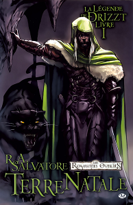 La Légende de Drizzt - Tome 1