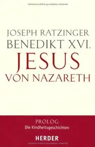 Jesus von Nazareth: Prolog - Die Kindheitsgeschichten 