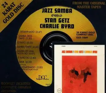 Stan Getz & Charlie Byrd - Jazz Samba (1962) [DCC 24 KT Gold CD, 1994]