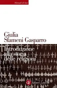 Giulia Sfameni Gasparro - Introduzione alla storia delle religioni