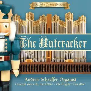 Andrew Schaeffer - St. John Cantius Presents: The Nutcracker (2017)