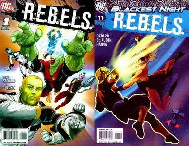 R.E.B.E.L.S. #1-11 (Ongoing) Update