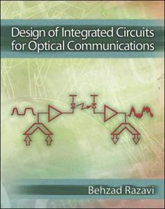 Design of Integrated Circuits for Optical Communications