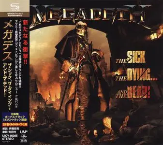 Megadeth - The Sick, The Dying... And The Dead! (2022) [Japanese Edition]