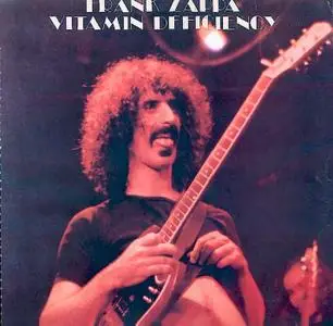 Frank Zappa - 1971 - Vitamin Deficiency
