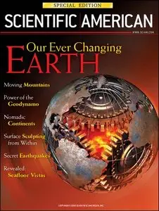 Scientific American (Special Edition) - Our Ever Changing Earth (Vol.15, N°2, 2005)