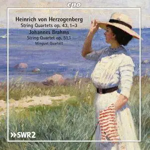 Minguet Quartet - Herzogenberg & Brahms: String Quartets (2016)