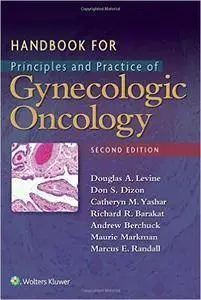 Handbook for Principles and Practice of Gynecologic Oncology (2nd edition) (repost)