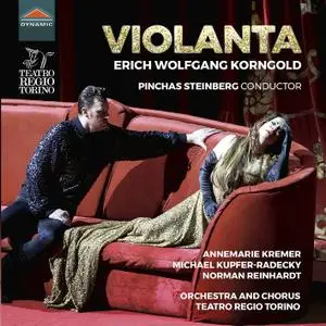 Annemarie Kremer, Michael Kupfer-Radecky - Korngold - Violanta, Op. 8 (Live) (2020) [Official Digital Download 24/96]