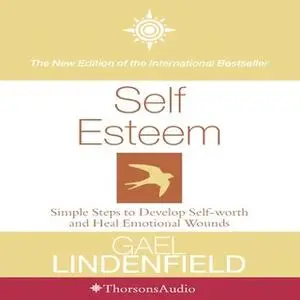 «Self Esteem» by Gael Lindenfield