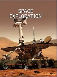 Encyclopedia Britannica, Inc. “Space Exploration - Britannica Illustrated Science Library"  [Repost]
