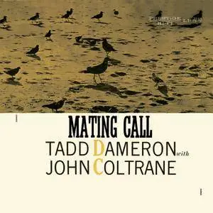 Tadd Dameron with John Coltrane - Mating Call (1957) {Rudy Van Gelder Remaster} [TR24][SM][OF]