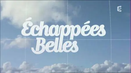 (Fr5) Échappées belles - Saison 10 - Finistère, entre terre et mer (2016)