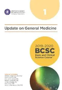 2019-2020 BCSC (Basic and Clinical Science Course), Section 01: Update on General Medicine (MAJOR REVISION)