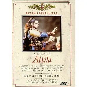 Verdi - Attila / Jerome Savary, Riccardo Muti, Samuel Ramey, Teatro alla Scala (1991)