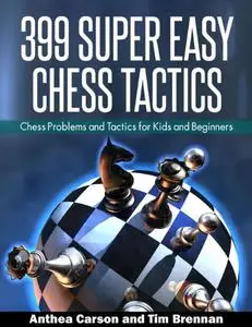 399 Super Easy Chess Tactics