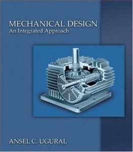 Mechanical Design: An Integrated Approach