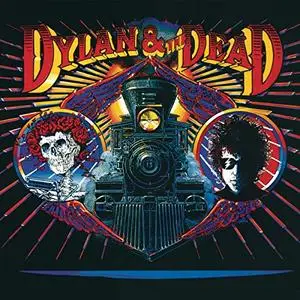 Bob Dylan & Grateful Dead - Dylan & The Dead (1989/2016) [Official Digital Download]