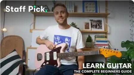 Learn Guitar: The Complete Beginners Guide