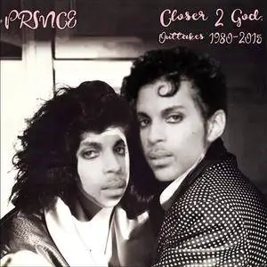 Prince - Closer 2 God: Outtakes 1980-2015 (2017)