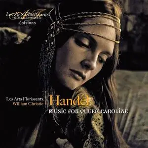 William Christie, Les Arts Florissants - Handel: Music for Queen Caroline (2014)