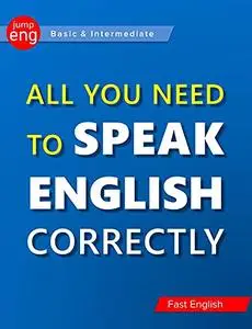 All You Need To Speak English Correctly: Quick Visual Reference Guide