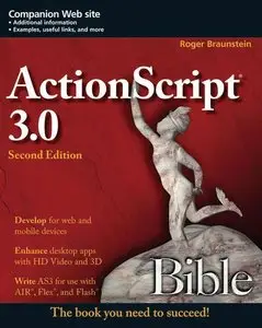 ActionScript 3.0 Bible, Second Edition (repost)