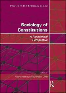 Sociology of Constitutions: A Paradoxical Perspective