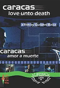 Caracas Onto Death (2000) Caracas amor a muerte