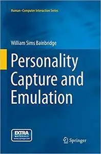 Personality Capture and Emulation (Repost)