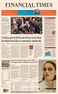 Financial Times Asia - April 19, 2022