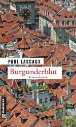 Lascaux, Paul - Heinrich Mueller 07 - Burgunderblut