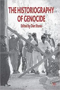 The Historiography of Genocide (Repost)