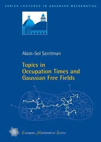 Topics in Occupation Times and Gaussian Free Fields (Repost)
