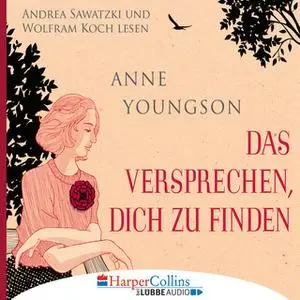 «Das Versprechen, dich zu finden» by Anne Youngson