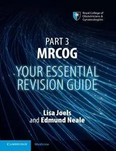 Part 3 MRCOG: Your Essential Revision Guide