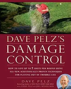 Dave Pelz's Damage Control