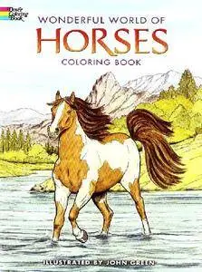 Dover Publications-Wonderful World Of Horses Coloring Book (Repost)