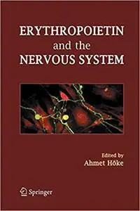 Erythropoietin and the Nervous System: Novel Therapeutic Options for Neuroprotection