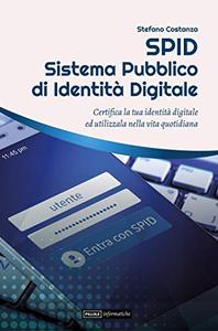 SPID Sistema Pubblico di Identità Digitale