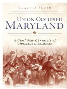 Union-Occupied Maryland