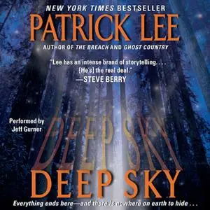 «Deep Sky» by Patrick Lee