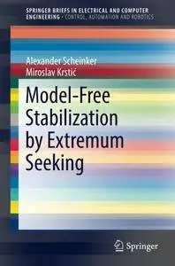 Model-Free Stabilization by Extremum Seeking