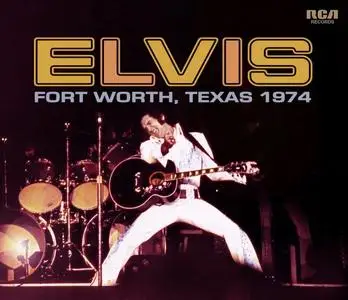 Elvis Presley - Fort Worth, Texas 1974 (2021)