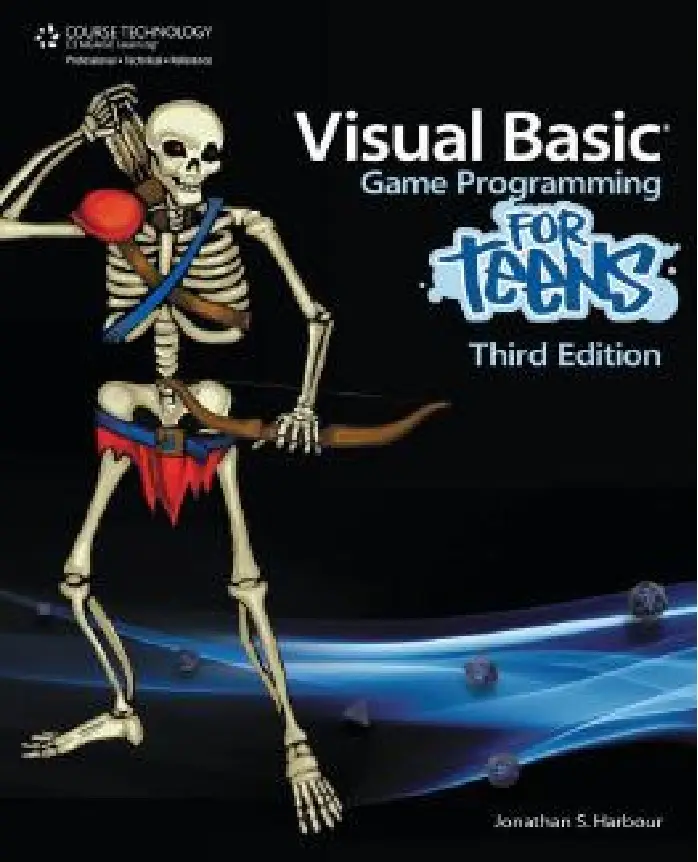 Visual Basic Game Programming for Teens, Third Edition